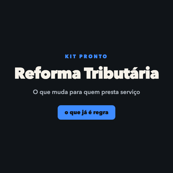 Reforma Tributária do Prestador